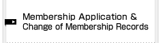Membership Application & Change of Membership Records